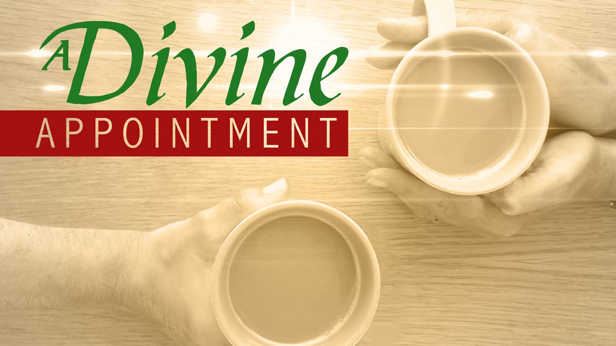 A Divine Appointment